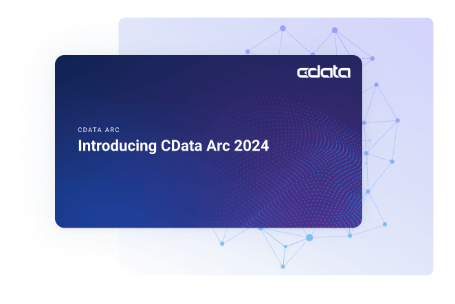 CData Arc 2024 Release