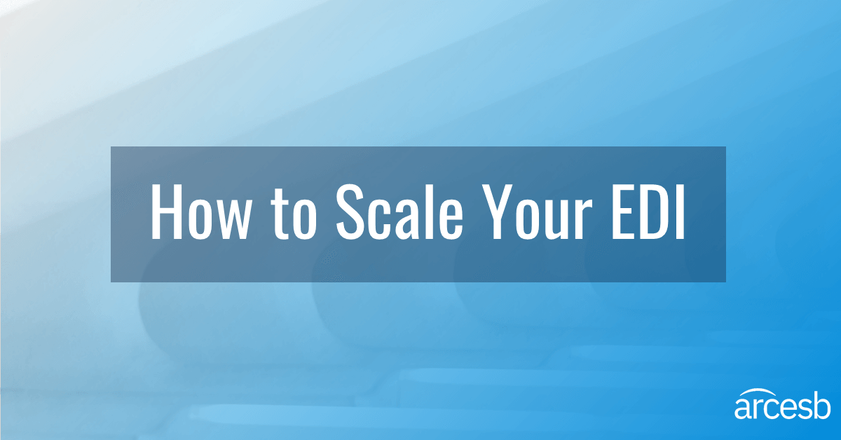 how to scale your edi
