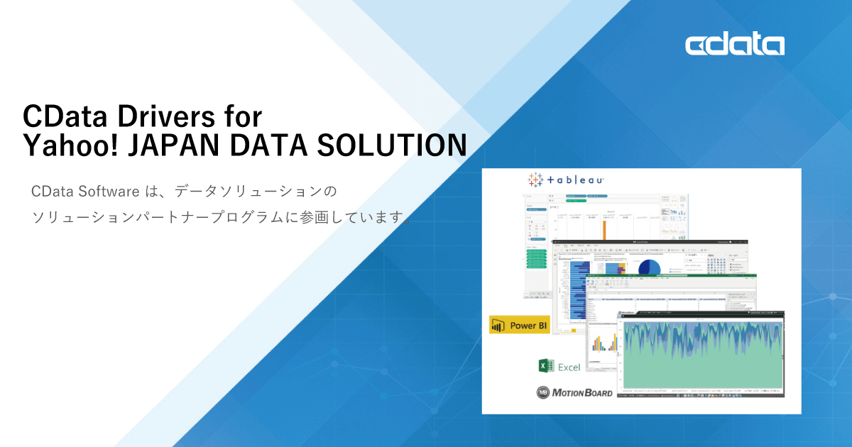 CData Drivers for Yahoo! Japan Data Solution