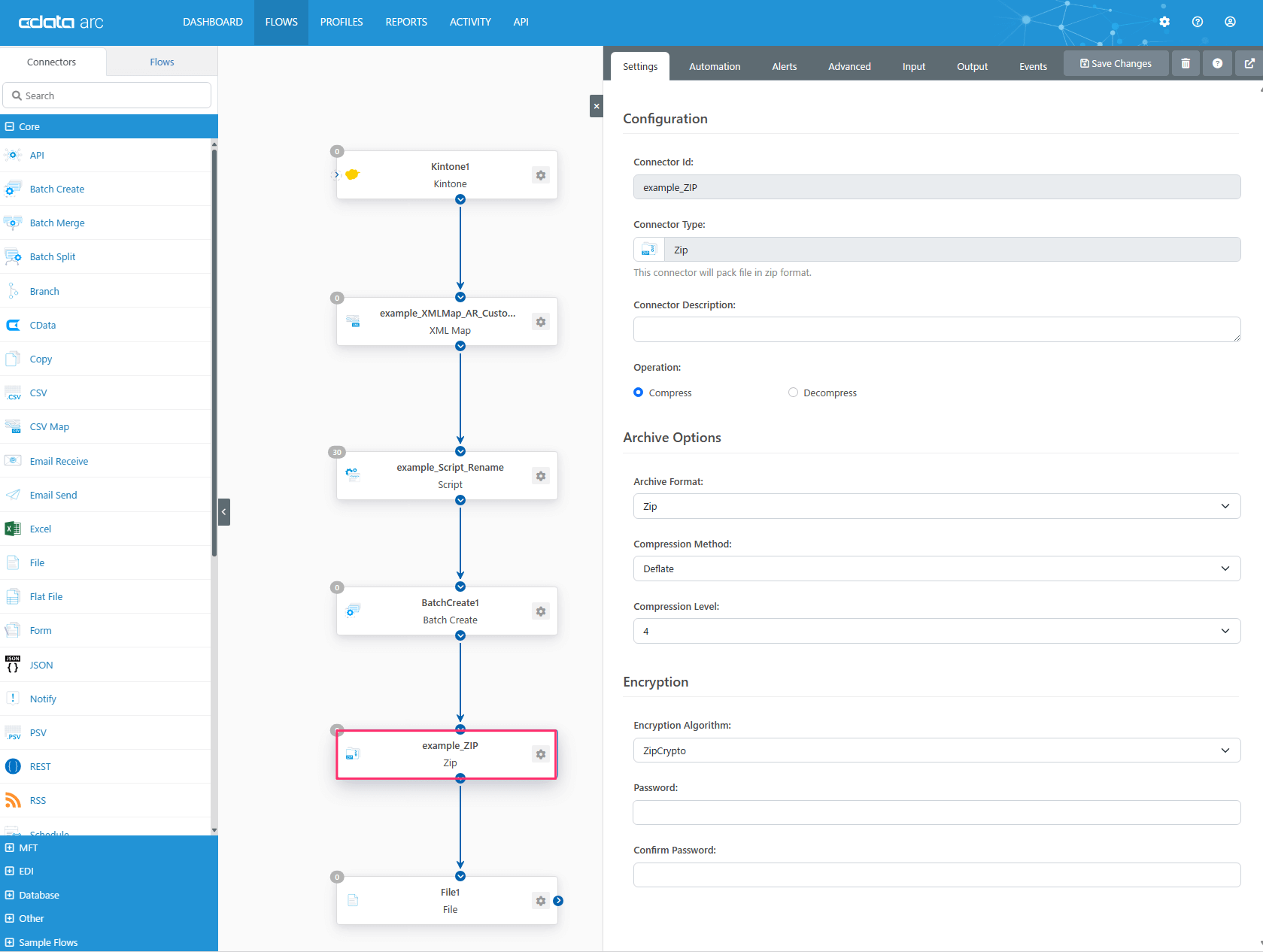 cclclta arc
Connectors
Q Search
B Core
DASHBOARD
FLOWS
PROFILES
o
o
o
REPORTS
ACTIVITY
Kintonel
Kintone
e
e
API
Settings
Automation
Advanced
Input
0)
API
Batch Create
Batch Merge
Batch Split
Branch
CData
Copy
CSV
CSV Map
Email Receive
Email Se
Flat File
Form
Notify
Configuration
Connector Id:
example_ZIP
Connector Type:
Zip
This connector will pack file in zip format.
example_XMLMap_AR_Custo...
XML Map
e
e
Script
e
e
BatchCreate1
Batch Create
e
Connector Description:
Operation:
O Compress
Archive Options
Archive Format:
Zip
Compression Method:
Deflate
Compression Level:
4
Encryption
o
Decompress